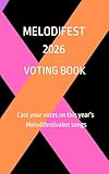 Melodifest 2026 Voting Book: Cast your votes on this year's Melodifestivalen songs!