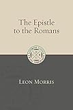 The Epistle to the Romans (Eerdmans Classic Biblical Commentaries)