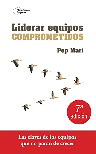 Liderar equipos comprometidos (Empresa (plataforma))