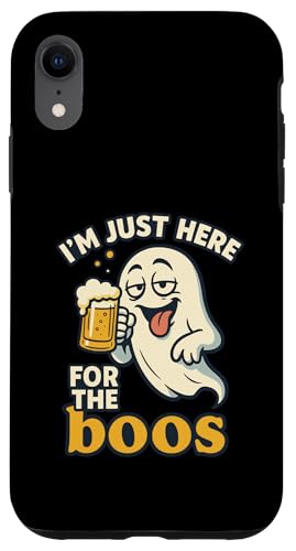 I'm Just Here for the Boos nEBS[Xgr[ X}zP[X iPhone XR p
