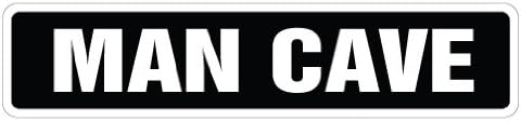 MAN CAVE Street Sign room manroom garage funny signs | Indoor/Outdoor |  18" Wide Plastic Sign