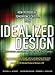 Idealized Design: Creating an Organization's Future