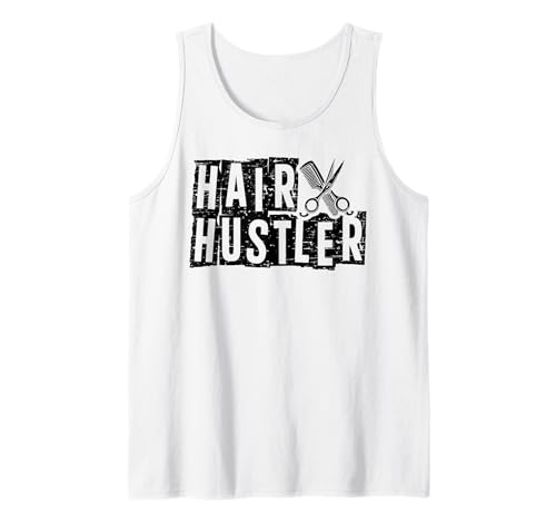 Hair Hustler Peluquería Salón Corte de pelo Peluquería Cabello Camiseta sin Mangas