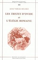 Les Tristes d'Ovide Et l'Elegie Romaine 2252027606 Book Cover