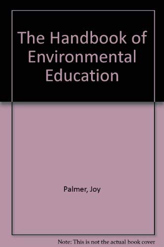 A Handbook of Environmental Education 0415093139 Book Cover