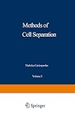 Methods of Cell Separation (Biological Separations)