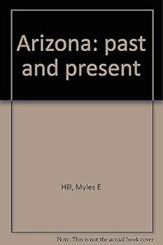 Hardcover Arizona: past and present Book