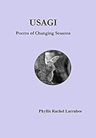 Usagi : Poems for Changing Seasons 1732585032 Book Cover