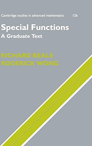 Special Functions: A Graduate Text (Cambridge Studies in Advanced Mathematics, Series Number 126)