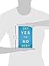 Say Yes to No Debt: 12 Steps to Financial Freedom