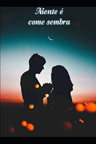 Niente è come sembra