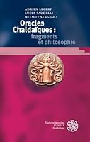 Oracles Chaldaiques: Fragments Et Philosophie 3825364321 Book Cover