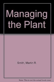 Hardcover Managing the Plant Book