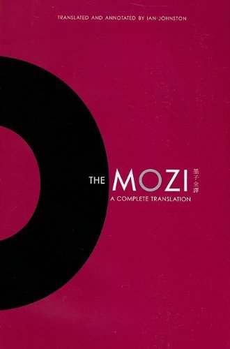 The Mozi: A Complete Translation (February 25,2010)