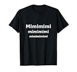 Lustige und freche Sprüche Mimimimi