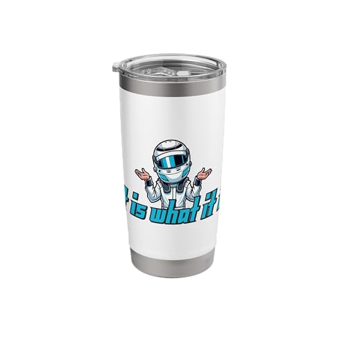 It Is What It Is Racer Race Car Track Funny