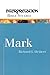 Mark (Interpretation Bible Studies)
