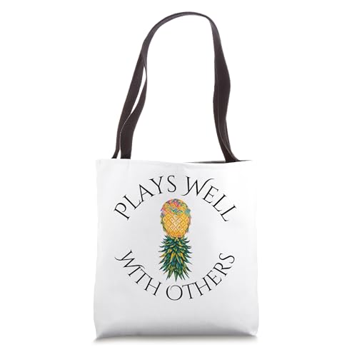 Plays Well with Others Swinger Lifestyle Naughty Adult Humor Tote Bag