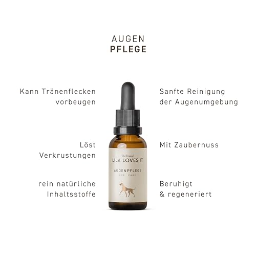 Augenpflege für Hunde – sanfte Reinigung, beruhigt und regeneriert, löst Verkrustungen und Schmutz, spendet Feuchtigkeit, mit Kühleffekt, AUGENPFLEGE von LILA LOVES IT, 30 ml