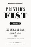 Printer's Fist: Poems (Vanderbilt University Literary Prize)