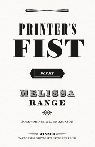 Printer's Fist: Poems (Vanderbilt University Literary Prize)
