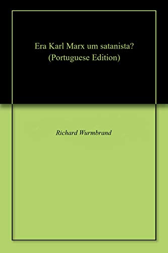 Era Karl Marx um satanista?