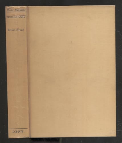 Tchaikovsky, (The master musicians ... New seri... B000857X2U Book Cover