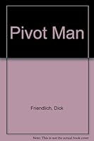 Pivot Man B0007E6DSM Book Cover