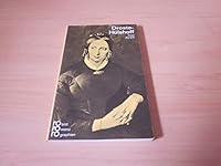 Annette von Droste- Hülshoff. In Selbstzeugnissen und Bilddokumenten.: Droste-Hulshoff, Annette Von 3499501309 Book Cover