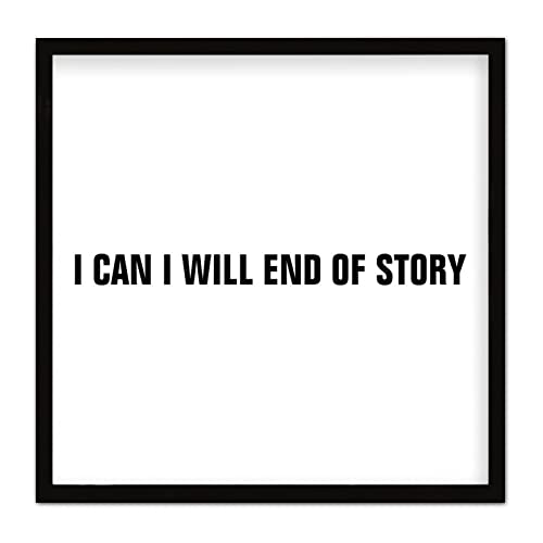 by Unbranded Placa de madera enmarcada de granja con texto en inglés 'I Can I Will End of Story' Placa de madera con refranes, letrero de mesa para el hogar, entrada de baño, 7 x 7 pulgadas