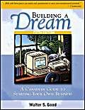 Building a Dream: A Canadian Guide to Starting Your Own Business