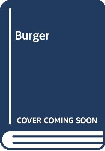 Burger 0613113721 Book Cover