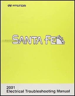2001 Hyundai Santa Fe Electrical Troubleshooting Manual Original