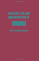 Molecular Biophysics 0127231501 Book Cover