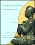 Civilizations of the World, Single Volume Edition: The Human Adventure (3rd Edition)