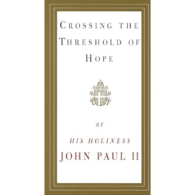 Crossing the Threshold of Hope