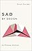 Sad by Design: On Platform Nihilism (Digital Barricades)