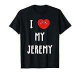I Love My Jeremy Name Funny Birthday
