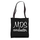 MDS Coordinator Minimum Data Set Nurse Appreciation Tote Bag