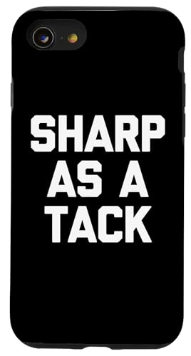 Sharp As A Tack - �������Ȍ��t �V�� ���� �C���e���W�F���g �X�}�[�g �X�}�z�P�[�X iPhone SE (2020) / 7 / 8 �p