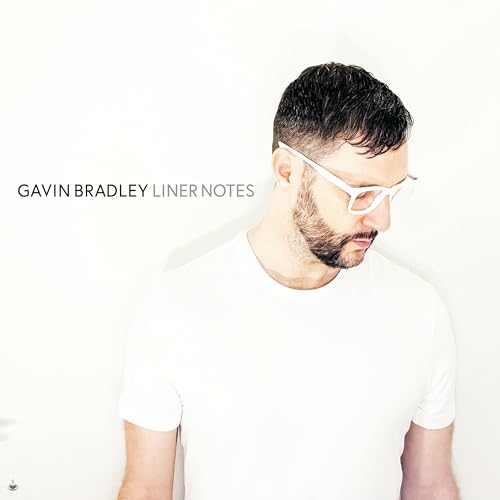 『Gavin Bradley: Liner Notes』のカバーアート