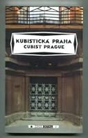 Kubisticka Praha: 1909-1925: Pruvodce 8090155952 Book Cover