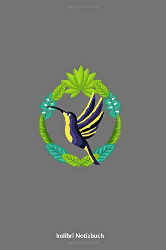 Kolibri Notizbuch: Kolibri Vogel Natur Liebhaber Geschenk- 120 Linierte Seiten Notizbuch