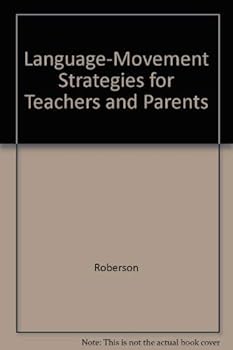 Paperback Language-Movement Strategies for Teachers and Parents Book