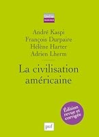 La civilisation américaine 2130554091 Book Cover