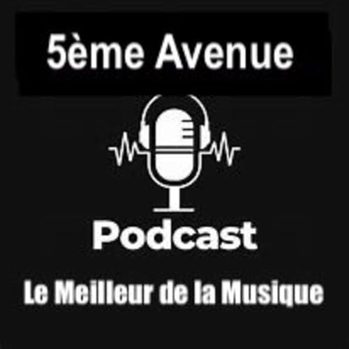 5ème AVENUE Podcast Por capa