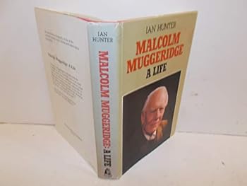 Hardcover Malcolm Muggeridge: A Life Book