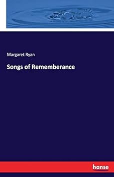 Songs of Rememberance