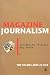 Magazine Journalism (Journalism Studies: Key Texts)