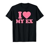I LOVE MY EX BF / GF
